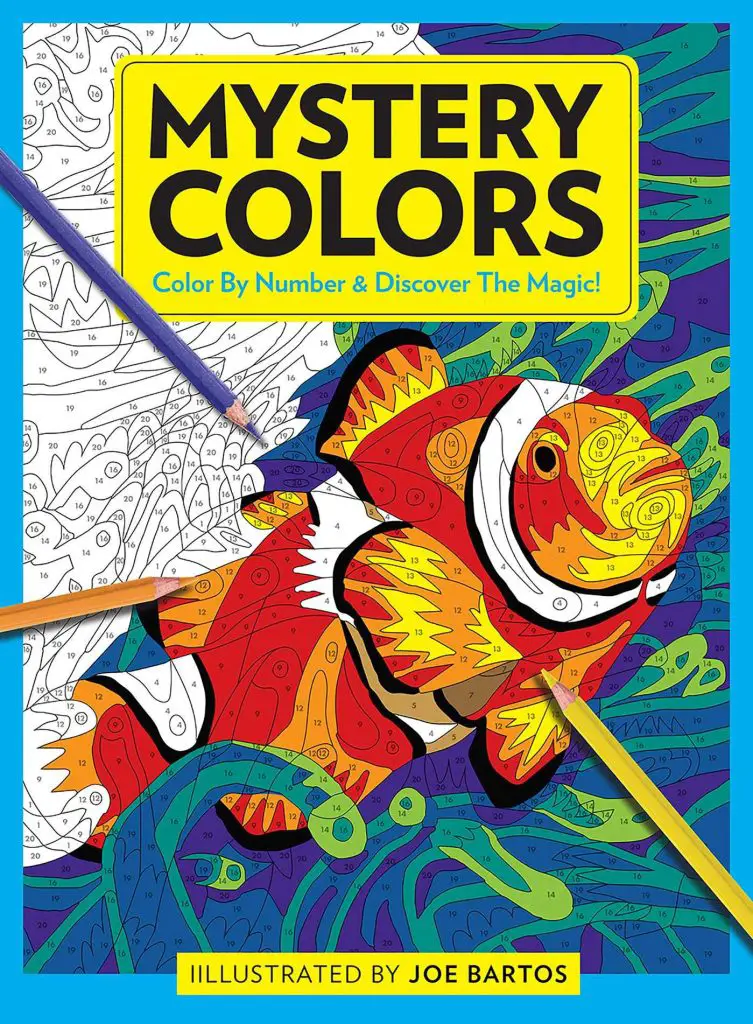 Best Color by Number for Adults In 2022 12 Joe Bartos Mystery Colors Color By Number & Discover the Magic