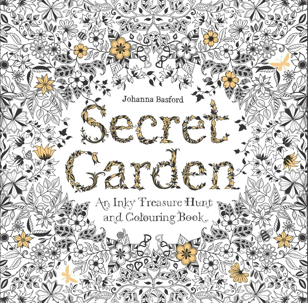 Secret Garden An Inky Treasure Hunt and Coloring Book