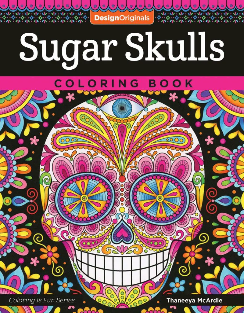 Best Coloring Books for Adults In 2022 20 Sugar Skulls Coloring Book