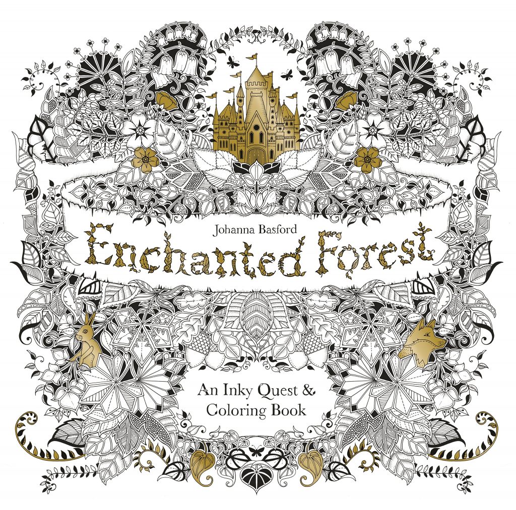 Best Fantasy Coloring Books for Adults In 2022 16 Enchanted Forest: An Inky Quest and Coloring Book by Johanna Basford