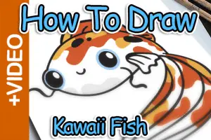 How To Draw A Fish – Kawaii Style