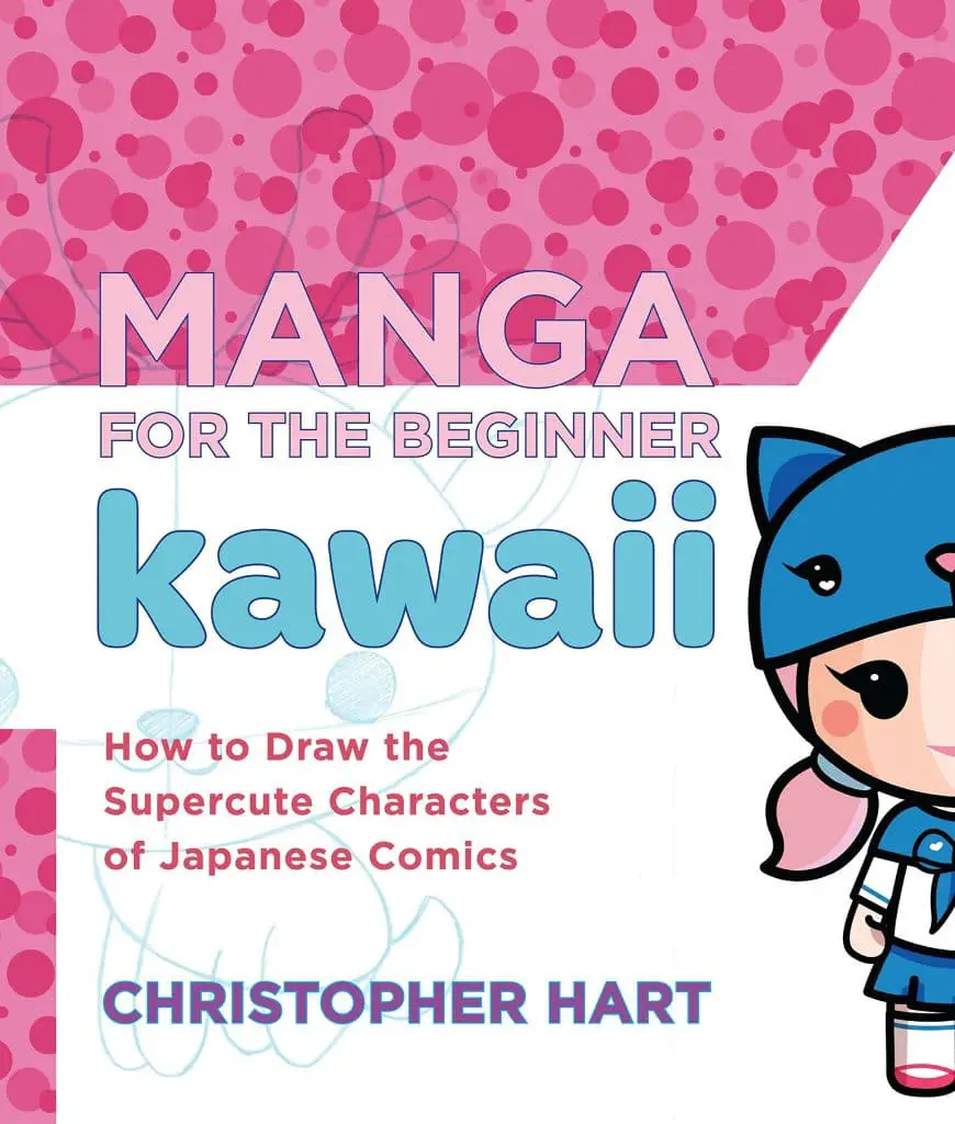 Learn How To Draw Kawaii 55 Manga for the Beginner Kawaii